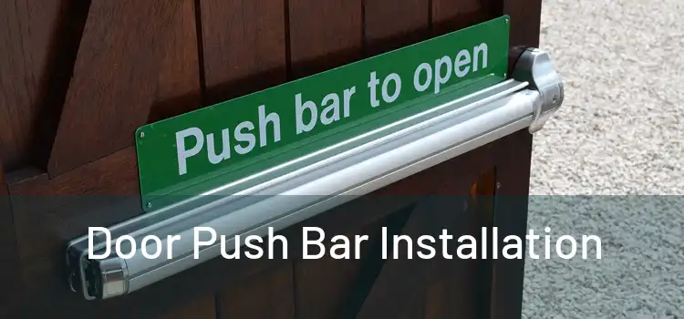  Door Push Bar Installation 