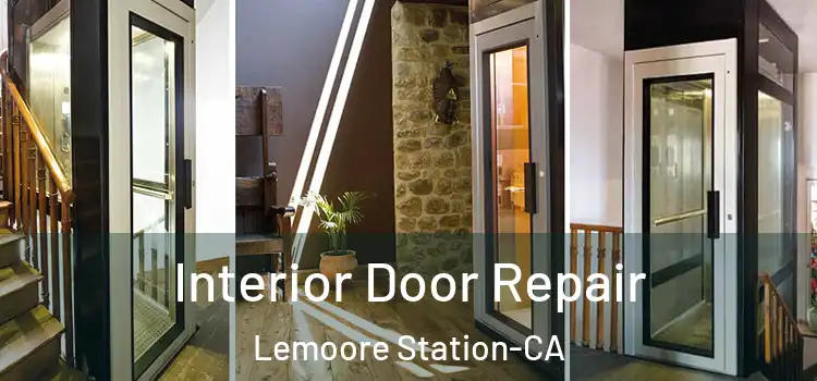  Interior Door Repair Lemoore Station-CA